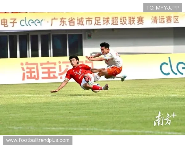 粤超联赛激烈对决精彩回顾 本轮赛事亮点与精彩瞬间盘点